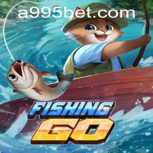Explorando o Mundo de FishingGO e a Experiência 995bet